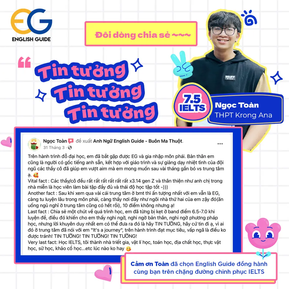 Ngọc Toàn 7.5 IELTS chia sẻ cảm nhận về English Guide