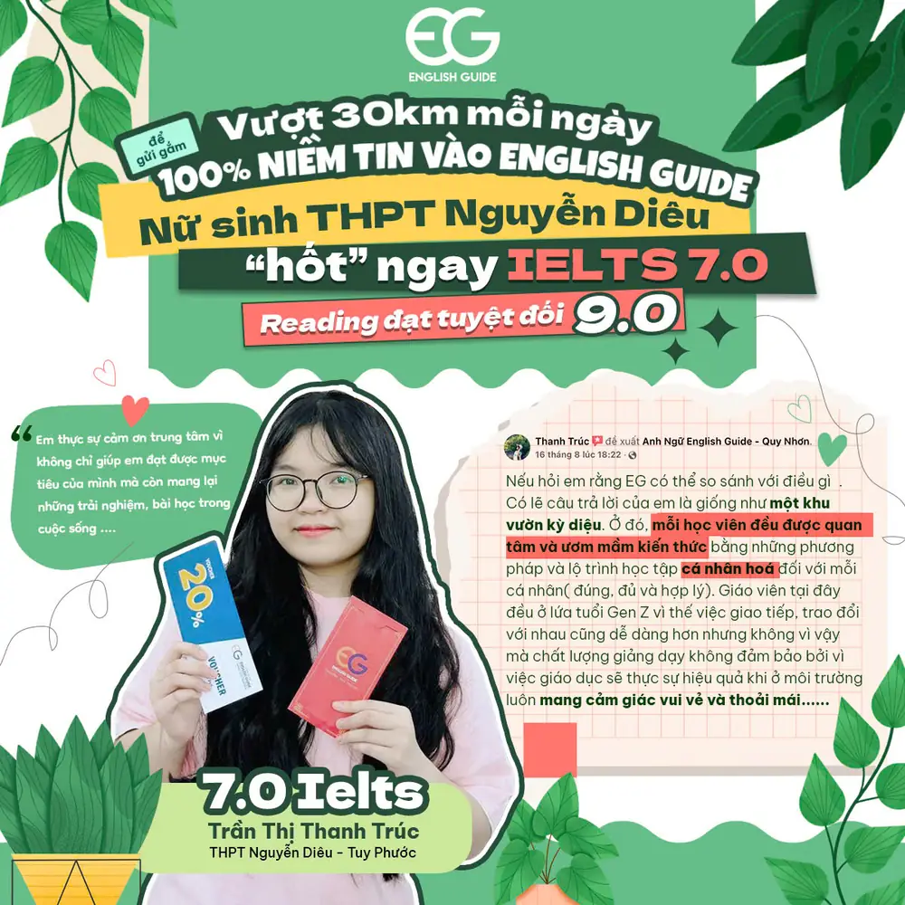 Vượt 30km mỗi ngày để gửi gắm 100% niềm tin vào English Guide - Thanh Trúc "hốt" ngay IELTS 7.0, Reading điểm tuyệt đối 9.0