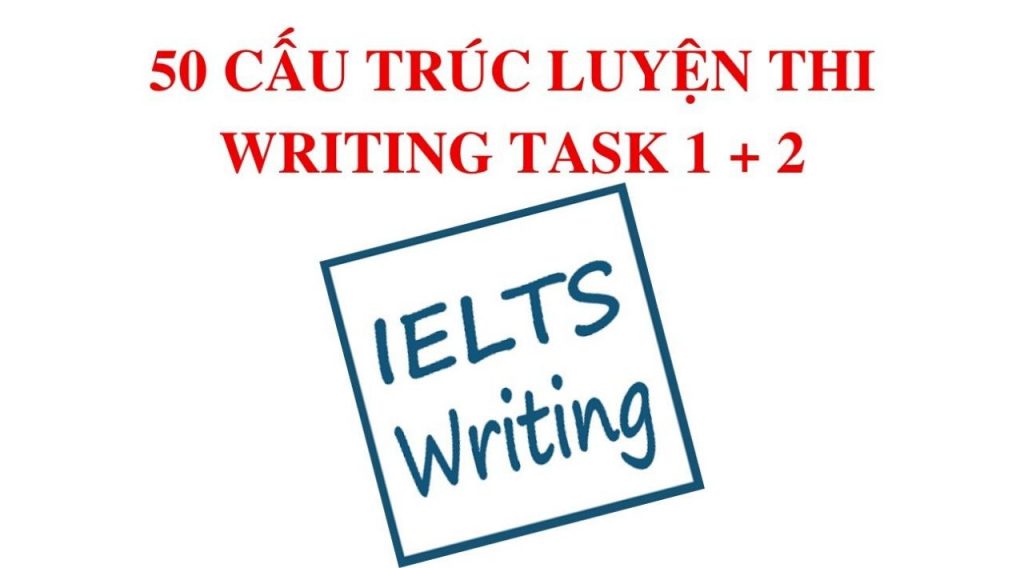 Luyện thi ielts writing task 1 - 2